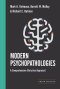Modern Psychopathologies : A Comprehensive Christian Appraisal