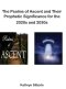 The Psalms of Ascent and Their Prophetic Significance for the 2020s and 2030s