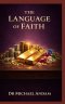 The Language of Faith