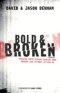 Bold and Broken (revisited): Speaking Truth Without Backing Down. Showing Love Without Letting Go.