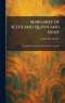 Margaret of Scotland Queen and Saint: Her Influence on the Early Church in Scotland