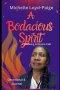 A Bodacious  Spirit: Following a Divine Call