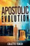 Apostolic Evolution: Your Transition Between Apostolic Cycles