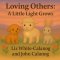 Loving Others: A Little Light Grows