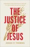 The Justice of Jesus
