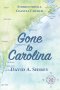 Gone to Carolina: Stories from a Coastal Church