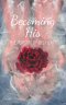 Becoming His: The pursuit of His heart
