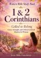Women Bible Study Book 1 & 2 Corinthians: Called to Belong: Grace, Strength, and Christ-Centered Identity for Women