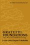 Grateful Foundations: 365 Days of Thankful Living