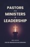 Pastors and Ministers in Leadership