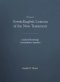 Greek-English Lexicon of the New Testament : Coded to Strong's Numbering System