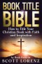 Book Title Bible: How to Title Your Christian Book with Faith and Inspiration