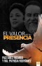 El valor de su presencia