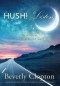 Hush! Listen.: 40 Days of Thus Saith the Lord