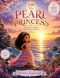 The Pearl Princess: The Story of Akoyo and the Pearl Within