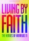 Living by Faith - Teen Devotional