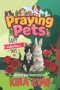 Praying Pets:  Happy Valentine's Day