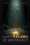 God's 17 Laws of Abundance: How to Go from Broke Believer to Kingdom Builder
