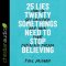 25 Lies Twentysomethings Need to Stop Believing