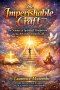 The Imperishable Craft: The Science of Spiritual Temperance and the Art of the Upward Call