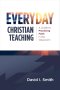Everyday Christian Teaching