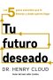 Tu futuro deseado