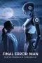 Final Error: Man