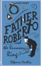 Father Roberto and the Runaway Ring: two heartwarming cosy mysteries (in Very Large Print)