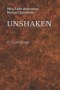 UNSHAKEN: Why Faith Welcomes Honest Questions