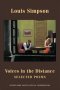 Voices in the Distance: : Selected Poems