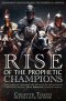 Rise of the Prophetic Champions: Alignment Strategies for the Prophet & Apostle