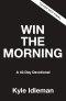 Win the Morning