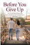 Before You Give Up