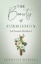 The Beauty of Submission