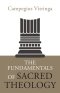 The Fundamentals of Sacred Theology