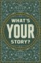 25 x What's Your Story? Tracts