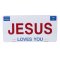 Jesus Loves You Number Plate Tag