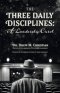 The Three Daily Disciplines A Leadership Carol: An Aspire Leadership Resource