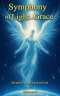 Symphony of Light and Grace: Memoire of an Ancient Soul