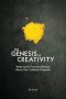 The Genesis of Creativity: What God's First Act Reveals About Your Creative Potential