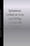Ephesians: United as One and Living a New Life: A Devotional Journey with Paul about Transformation