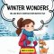 Winter Wonders: Mia and Max's Christmas Exploration Tale