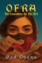 OFRA The Concubine On The Hill