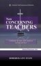 Now Concerning Teachers: Establishing the Role of the Teacher in the Body of Christ
