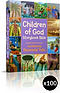 Children of God Value Pack of 100