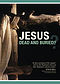 Jesus Dead And Buried? DVD