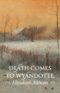 Death Comes to Wyandotte