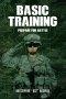 Basic Training: Prepare for Battle