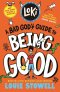 Loki: A Bad God\'s Guide To Being Good