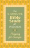 5-Minute Bible Study for Women: Praying for Change